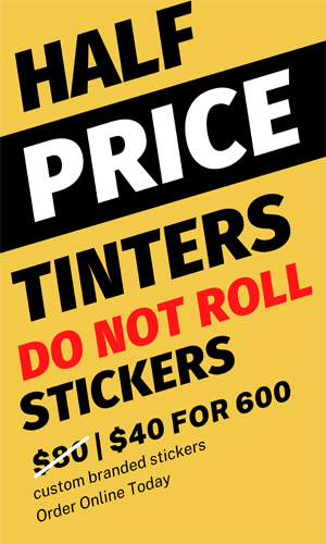 Tinters DO Not Roll Stickers
